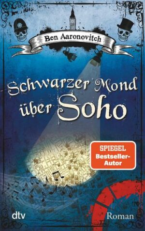 Schwarzer Mond über Soho / Peter Grant Bd.2