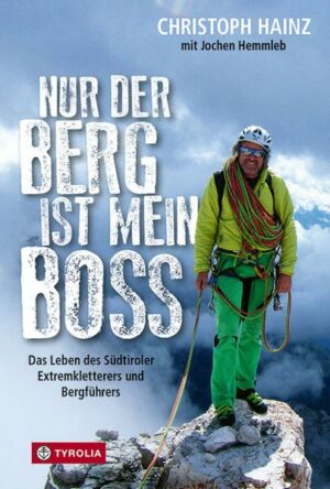 Nur der Berg ist mein Boss