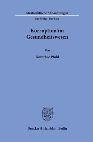 Korruption im Gesundheitswesen.