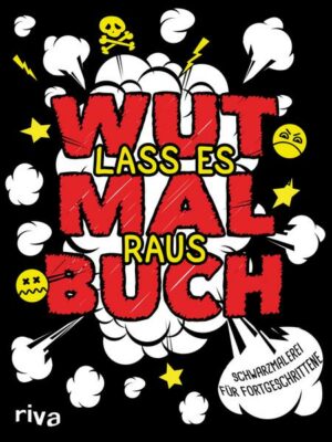 Das Wutmalbuch