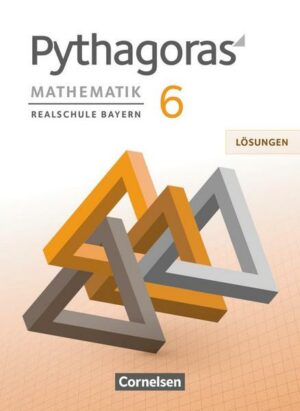 Pythagoras - Realschule Bayern - 6. Jahrgangsstufe