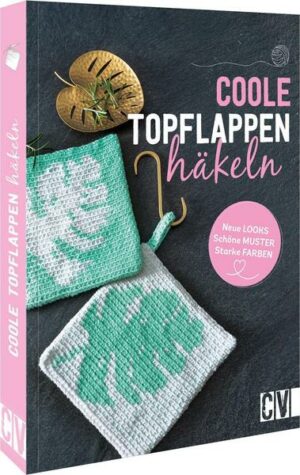 Coole Topflappen häkeln