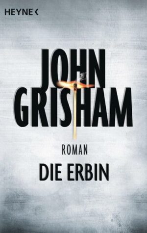 Die Erbin / Jake Brigance Bd. 2