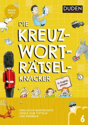 Die Kreuzworträtselknacker – Englisch 2. Lernjahr (Band 6)