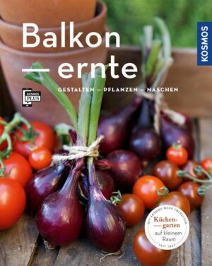 Balkonernte (Mein Garten)