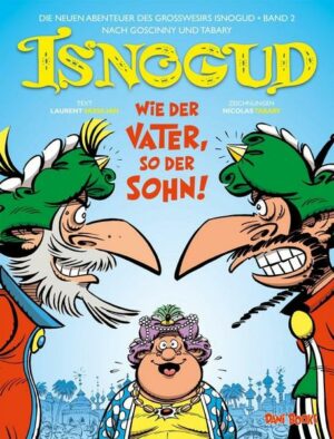 Isnogud: Wie der Vater