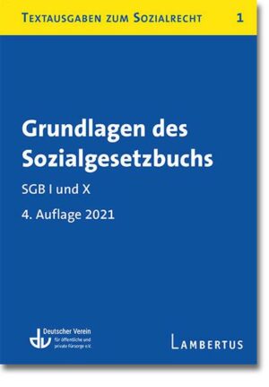 Grundlagen des Sozialgesetzbuchs. SGB I und X