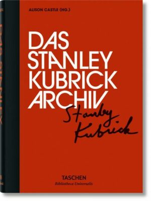 Das Stanley Kubrick Archiv