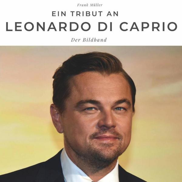 Ein Tribut an Leonardo di Caprio