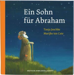 Ein Sohn für Abraham