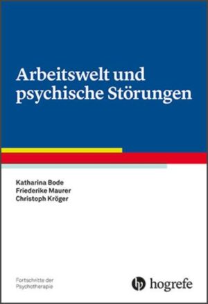 Arbeitswelt und psychische Störungen