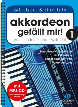 Akkordeon gefällt mir! 1 (mit MP3-CD)