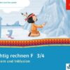 Richtig rechnen F 3/4
