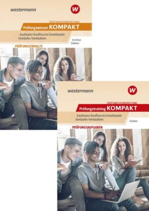Prüfungsvorbereitung Prüfungswissen und Prüfungstraining KOMPAKT - Kaufmann/Kauffrau im Einzelhandel - Verkäufer/Ve
