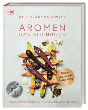 Aromen – Das Kochbuch