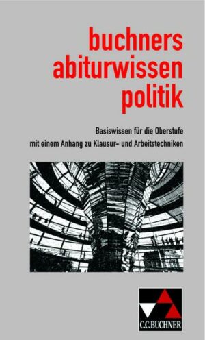 Abiturwissen Politik / buchners abiturwissen politik