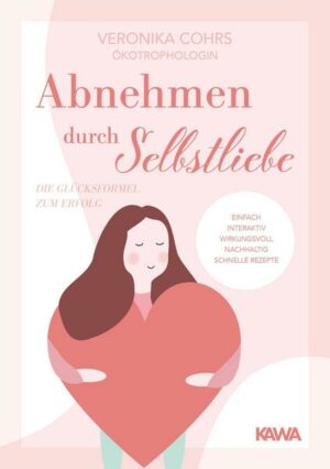 Abnehmen durch Selbstliebe