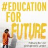 #Education For Future