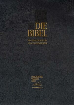 Die Bibel - Schlachter Version 2000