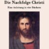 Die Nachfolge Christi
