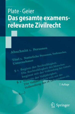 Das gesamte examensrelevante Zivilrecht