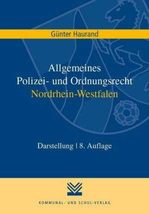 Allgemeines Polizei- und Ordnungsrecht Nordrhein-Westfalen