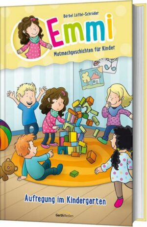 Aufregung im Kindergarten - Emmi