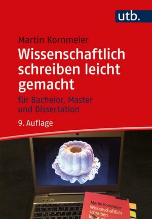 Wissenschaftlich schreiben leicht gemacht