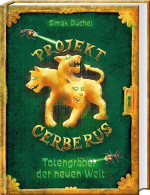 Projekt Cerberus – Totengräber der neuen Welt