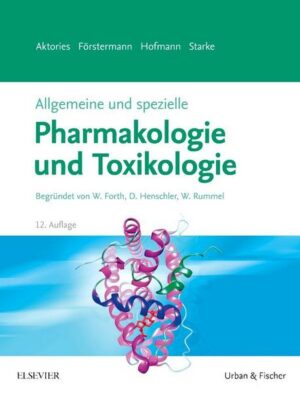 Allgemeine und spezielle Pharmakologie und Toxikologie