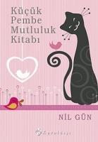 Kücük Pembe Mutluluk Kitabi