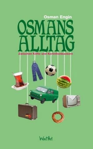 Osmans Alltag