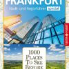 1000 Places To See Before You Die - Frankfurt