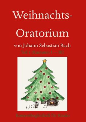 Weihnachts-Oratorium Teil 1