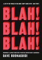 Blah! Blah! Blah!