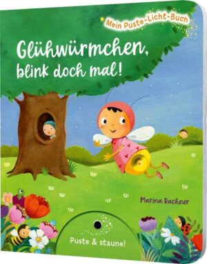 Mein Puste-Licht-Buch: Glühwürmchen