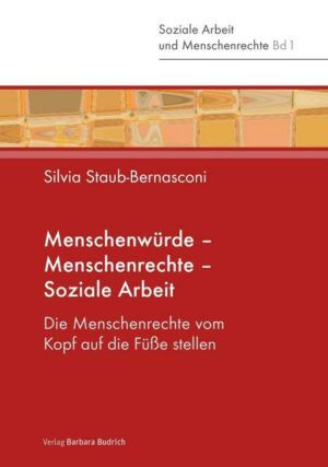 Menschenwürde – Menschenrechte – Soziale Arbeit