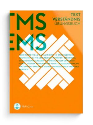 TMS & EMS Vorbereitung 2022 I Textverständnis