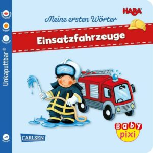 Baby Pixi (unkaputtbar) 95: HABA Erste Wörter: Einsatzfahrzeuge