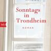 Sonntags in Trondheim