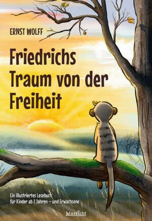 Friedrichs Traum von der Freiheit