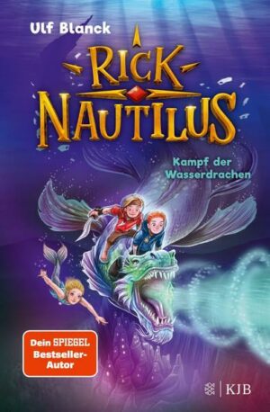 Rick Nautilus – Kampf der Wasserdrachen