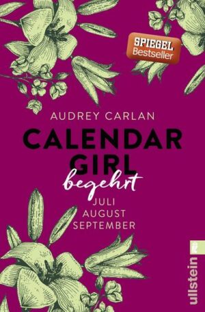 Begehrt / Calendar Girl Bd. 3