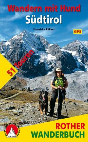 Wandern mit Hund Südtirol