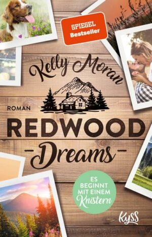 Redwood Dreams – Es beginnt mit einem Knistern