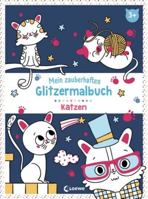 Mein zauberhaftes Glitzermalbuch - Katzen