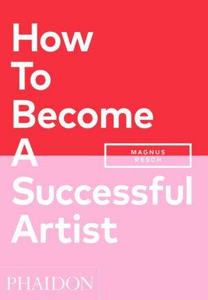 How To Become A Successful Artist