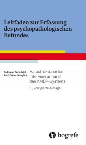 Leitfaden zur Erfassung des psychopathologischen Befundes