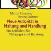 Neue Autorität in Haltung und Handlung