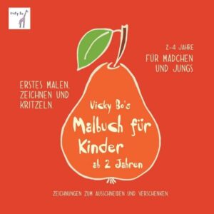 Malbuch für Kinder ab 2 Jahre